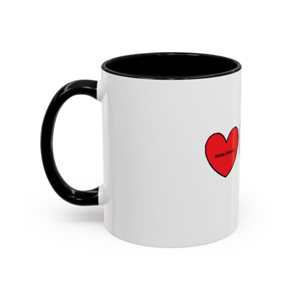 Woke Heart Accent Coffee Mug - Inspirational Quote Mug, Perfect Gift for Activists, Home Office Decor, Unique Coffee Lover Gift, 11oz & 15oz