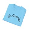 Unisex Softstyle T-Shirt - It's Giving... | Casual Wear, Gift for Friends, Birthday Gift, Everyday Style, Trendy Fashion