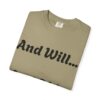 Inspirational Garment-Dyed T-Shirt, Motivational Tee, Self-Confidence Shirt, Perfect for Gifts, Everyday Casual Wear