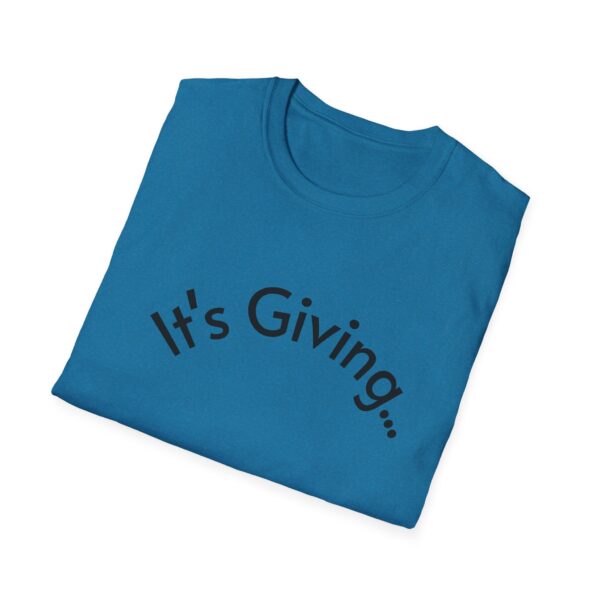 Unisex Softstyle T-Shirt - It's Giving... | Casual Wear, Gift for Friends, Birthday Gift, Everyday Style, Trendy Fashion