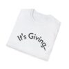 Unisex Softstyle T-Shirt - It's Giving... | Casual Wear, Gift for Friends, Birthday Gift, Everyday Style, Trendy Fashion