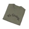 Unisex Softstyle T-Shirt - It's Giving... | Casual Wear, Gift for Friends, Birthday Gift, Everyday Style, Trendy Fashion
