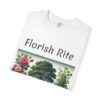 Flourish Rite T-Shirt | Gardening Enthusiast, Plant Lover Gift, Eco-Friendly Apparel, Nature Inspired Fashion, Spring Occasion Wear