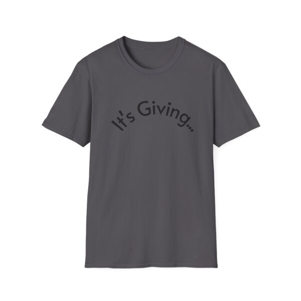 Unisex Softstyle T-Shirt - It's Giving... | Casual Wear, Gift for Friends, Birthday Gift, Everyday Style, Trendy Fashion
