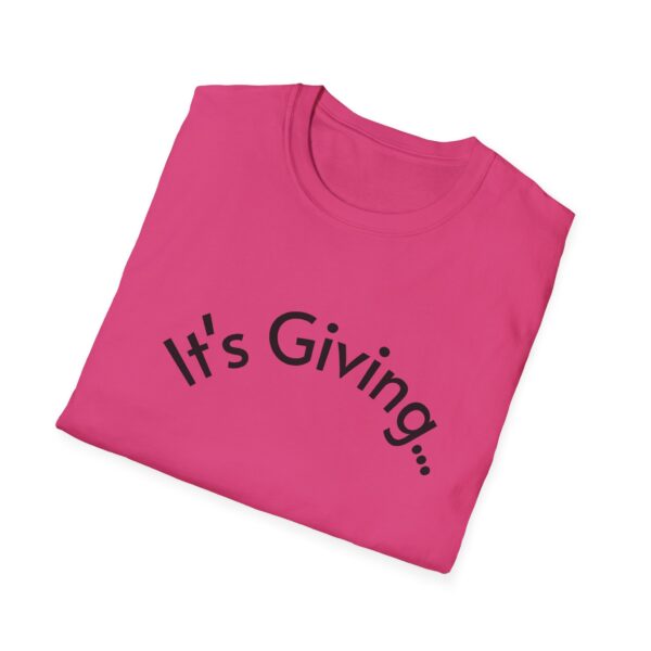 Unisex Softstyle T-Shirt - It's Giving... | Casual Wear, Gift for Friends, Birthday Gift, Everyday Style, Trendy Fashion
