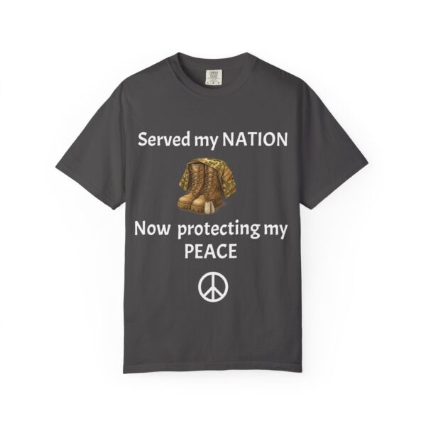Patriotic Peace Tee - Served my NATION, Now protecting my PEACE, Unisex Garment-Dyed T-shirt, Veteran Pride Shirt, Comfortable Casual [...]