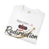 14737227784710589698_2048.jpeg Rejection Is Redirection T-shirt | Motivational Inspirational Tee