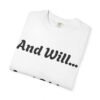 13392731569968415225_2048-1.jpeg Inspirational Garment-Dyed T-Shirt, Motivational Tee, Self-Confidence Shirt, Perfect for Gifts, Everyday Casual Wear