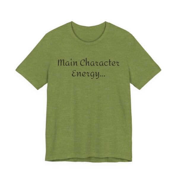 13699818850283221812_2048.jpeg Main Character Energy Unisex Tee - Casual Wear, Gift for Friends, Everyday Style, Character Enthusiast, Relaxed Fit T-Shirt