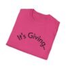 16570583655413094135_2048.jpeg Unisex Softstyle T-Shirt - It's Giving... | Casual Wear, Gift for Friends, Birthday Gift, Everyday Style, Trendy Fashion