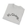 16718721357553211822_2048.jpeg Unisex Softstyle T-Shirt - It's Giving... | Casual Wear, Gift for Friends, Birthday Gift, Everyday Style, Trendy Fashion