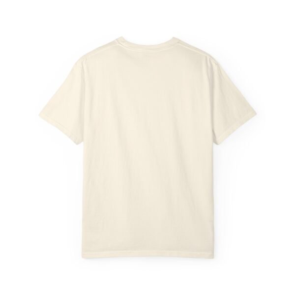 17697129365284077155_2048-1.jpeg Inspirational Garment-Dyed T-Shirt, Motivational Tee, Self-Confidence Shirt, Perfect for Gifts, Everyday Casual Wear