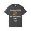 Patriotic Peace Tee - Served my NATION, Now protecting my PEACE, Unisex Garment-Dyed T-shirt, Veteran Pride Shirt, Comfortable Casual [...]