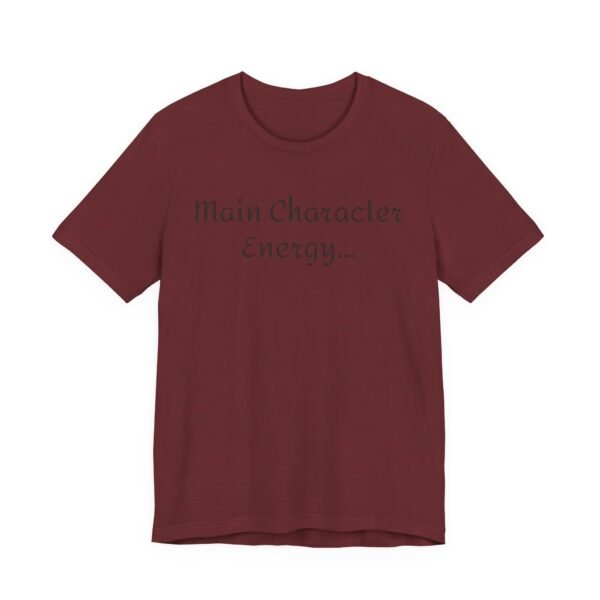2495703510851400483_2048.jpeg Main Character Energy Unisex Tee - Casual Wear, Gift for Friends, Everyday Style, Character Enthusiast, Relaxed Fit T-Shirt
