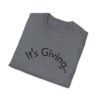 6523240515763243168_2048.jpeg Unisex Softstyle T-Shirt - It's Giving... | Casual Wear, Gift for Friends, Birthday Gift, Everyday Style, Trendy Fashion